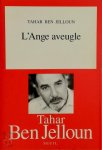 Tahar Ben Jelloun 215367 - L'ange aveugle