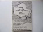 Red. A. Grypdonck - Taal en de communicatie van kennis