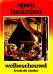  - OPEN HAARDEN Welbeschouwd - Freek de Starke - uitg. Kluwer, 160 blz. - gebonden met stofomslag