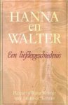 Kohner, Hanna en Walter. - Hanna en Walter
