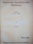 W.J. Twiss - Nationaal-Socialistische mijnbouw