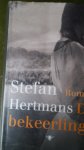 Hertmans, Stefan - De bekeerlinge / roman