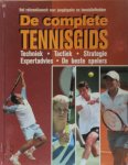 K. Gonnissen 72959 - De complete tennisgids techniek - tactiek - strategie - expertadvies - de beste spelers
