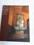 Veen, Wouter  van der - Van Gogh / de kamers van Vincent