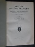 Adler, Dr.Alfred - Uber den nervösen Charakter, Grundzüge einer vergleichenden Individual-Psychologie und Pschychotherapie