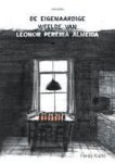 Karto, Ferdy - De eigenaardige weelde van Leonor Pereira Almeida