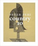 Peter Peri, Martin Herbert, Simone Neuenschwander - Peter Peri - Country 10