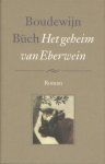 Büch, Boudewijn - Het geheim van Eberwein