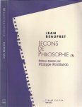 Beaufret, J. - Leçons De Philosophie: Tome 1. Philosophie Grecque - Le Rationalisme Classique + Tome 2. Idealisme Allemand et Philosophie Contemporaine.