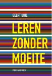 Geert Bril - (1) Leren Zonder Moeite