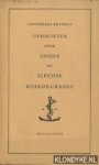 Erasmus, Desiderius - Gedachten over goede en slechte boekdrukkers Erasmus, Desiderius - Gedachten over goede en slechte boekdrukkers