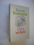 Rubinstein, Renate / omslag Peter Vos - Liefst verliefd