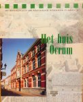 Eynde, G. van den.  Carmiggelt, A.   Kamphuis, J. - Het huis Ocrum. De geschiedenis van een monumentaal pand. Archeologisch en bouwhistorisch onderzoek in Breda 3.