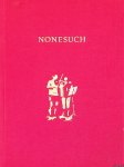Lagerweij, Ton (tekst) & Bert Kruijer (bewerking CD's) - Nonesuch: zo is er maar eentje. Beknopte geschiedenis van de Muziekgroep + 4 CD's