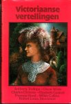 Trollope; Gaskell; Hood; Dickens; Collins, Wilde - Victoriaanse vertellingen