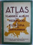 Driessen, A. - Atlas met Vlaggen Album van Nederland en Europa voor Schoolgebruik
