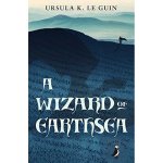 Ursula K Le Guin - A Wizard of Earthsea