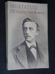 Multatuli, Keuze door C.Bij - De roeping van de mens, een keuze uit zijn gehele werk