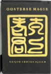 Saijid Idries Sjaah - Oosterse Magie