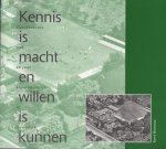 Huisman,Kerst - Kennis is macht en willen is kunnen,geschiedenis van 48 jr.ULO-onderwijs Gorredijk