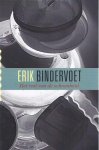 Bindervoet, Erik - Het Vuil van de Schoonheid
