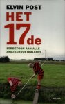 Post, Elvin - Het 17de / eerbetoon aan alle amateurvoetballers