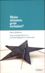 Hans Grietens - Kleine stemmen, grote verhalen!?