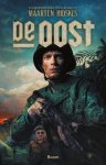 Maarten Hidskes - De Oost Historische roman naar de film van Jim Taihuttu