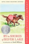 Laura Ingalls Wilder - By the Shores of Silver Lake