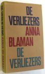 Blaman, Anna - De verliezers