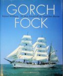 Wildberg, Roland - Gorch Fock, 50 jahre Schulschiff der Deutschen Marine