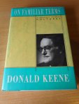Keene, Donald - On familiar terms. A journey across cultures.
