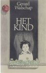 Gerard Walschap - Het kind