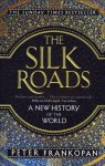 Peter Frankopan 106519 - The silk roads: : a new history of the world