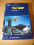 Stix, Michael - The Sun. An introduction.