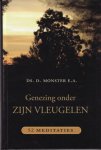 Monster, Ds. D. (e.a.) - Monster, Ds. D. (e.a.)-Genezing onder Zijn vleugelen