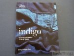 Jenny Balfour-Paul - Indigo: Egyptian Mummies to Blue Jeans.