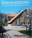 H. de Kok - Boer en boerderij in de Alblasserwaard en de Vijfheerenlanden