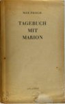 Max Frisch - Tagebuch mit Marion