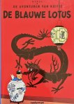Hergé - Kuifje, de blauwe Lotus Hergé - Kuifje, de blauwe Lotus