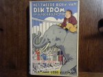 Kieviet C. Joh./ illustraties Joh. Braakensiek - Het tweede boek van Dik Trom en zijn Dorpsgenooten, derde druk