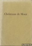 Moor, Christiaan de - Christiaan de Moor