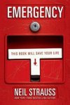 Neil Strauss 30056 - Emergency This Book Will Save Your Life