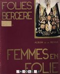 Paul Derval - Femmes en Folie. Album de la Revue  Folies Bergere 1935.