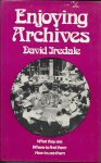 Iredale, David - Enjoying Archives - What they are - Where to find them - How to use them
