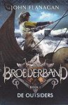 Flanagan, John - Broederband 1: De Outsiders