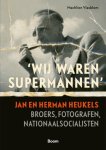 Machlien Vlasblom-Gerard Visser - Wij Waren Supermannen