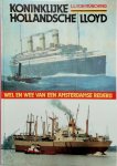 L.L. Von Munching - Koninklijke Hollandsche Lloyd Wel en wee van een Amsterdamse rederij