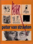 STRAATEN, PETER VAN - JOHANNA JACOBS. - Peter van Straaten.