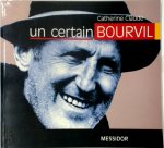 Catherine Claude 275143 - Un certain Bourvil